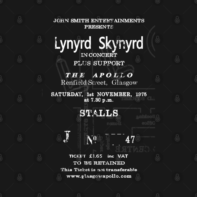 Lynyrd Skynyrd Saturday the 1st of November 1975 Glasgow Apollo Nuthin' Fancy UK Tour Ticket Repro by RockitTees