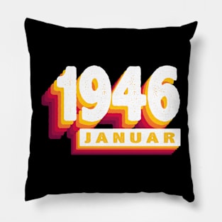 Januar 1946 0 78 Jahren Mann Frau Geburtstag Pillow