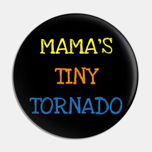 Mama's Tiny Tornado Toddler Shirt Kids Funny Storm Chaser T-Shirt Pin