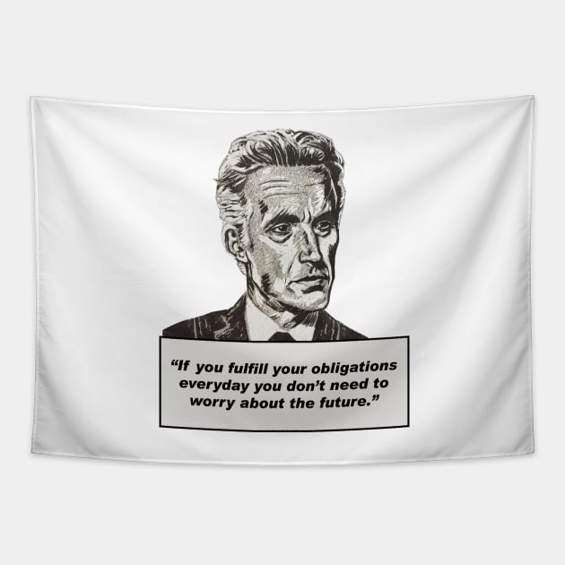 Jordan Peterson Quote #3 (new artwork version) Tapestry by MasterpieceArt