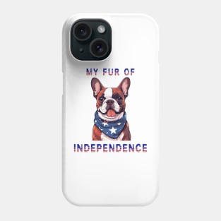 French Bulldog Funny USA Flag 4th of July Fur Of Independence Phone Case