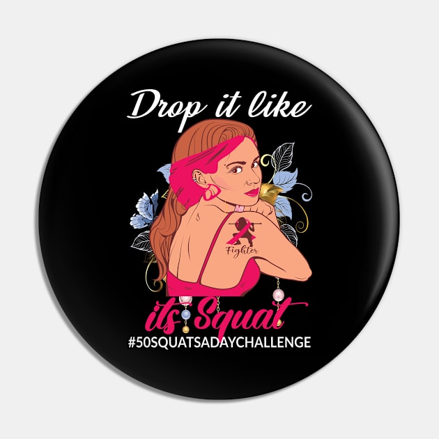 Drop it like its Squat..50 squats a day challenge Pin by DODG99