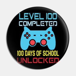 Level 100 completed 100 days of school unlocked Pin