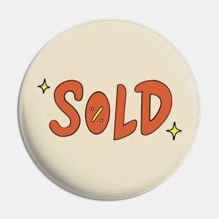 Sold Discount Typography Pin