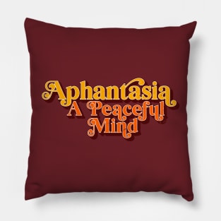 Aphantasia - A Peaceful Mind, Retro Vintage Aphantasia Pillow