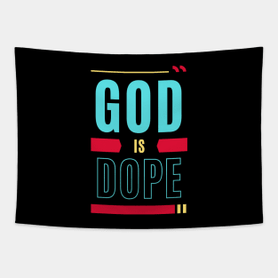 God Is Dope | Christian Typography Tapestry