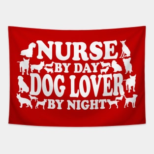 Nurse By Day Dog Lover By Night Tapestry