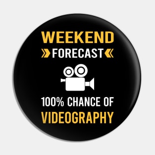 Weekend Forecast Videography Videographer Pin