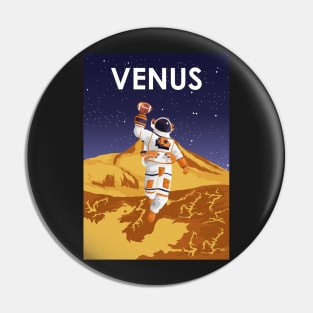 Venus Astronaut Vintage Football Astronaut Travel Poster Pin