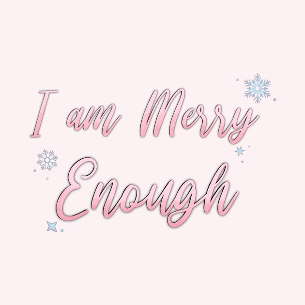 I am MERRY Enough by Hallmarkies Podcast Store