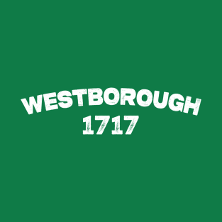 Westborough, Massachusetts T-Shirt