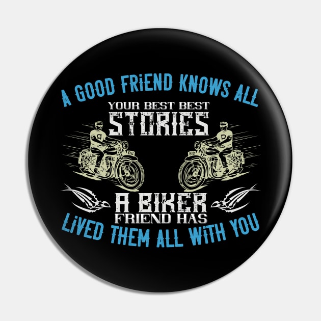 Best Biker Friend Pin by MonkeyBusiness