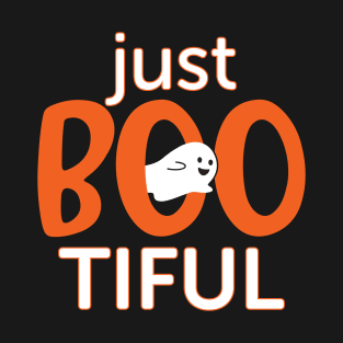 Just Boo Tiful T-Shirt