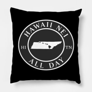 Roots Hawaii and Tennessee by Hawaii Nei All Day Pillow