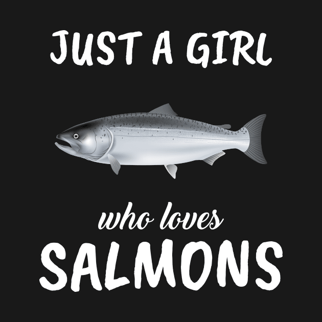 Just A Girl Who Loves Salmons by TheTeeBee