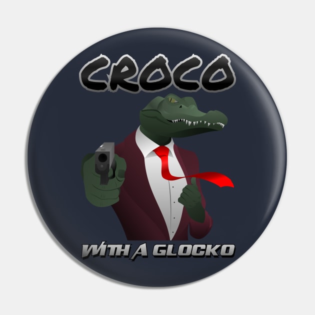 Croco with a Glocko Pin by I.Kon