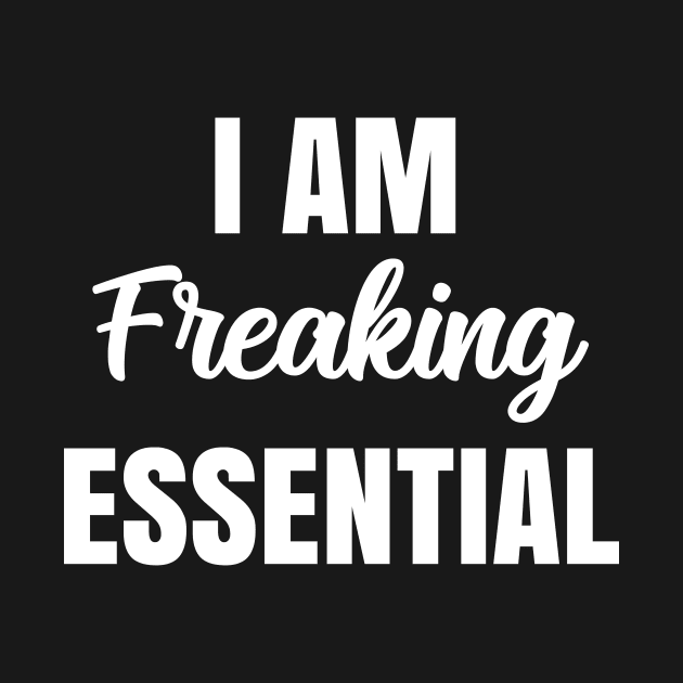 im freaking essential by BeDesignerWorld