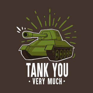 Tank you - Jokey Funny Quote - Thank You Pun T-Shirt