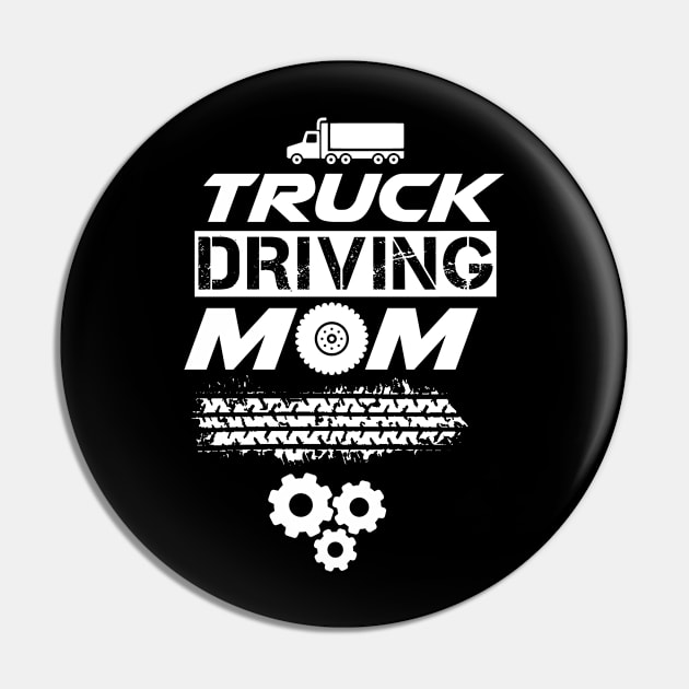 Trucking Trucker Driver Truck Driving Pin by dr3shirts