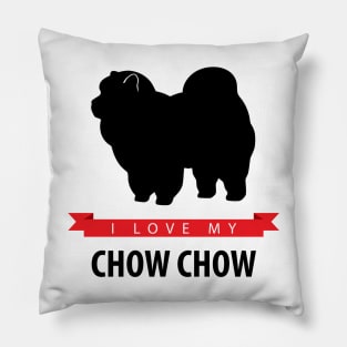 I Love My Chow Chow Pillow