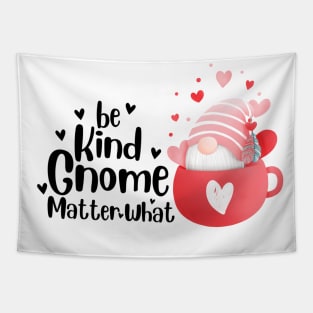 Be kind gnome matter what Tapestry