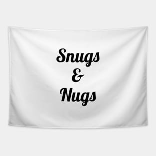 Snugs & Nugs Tapestry