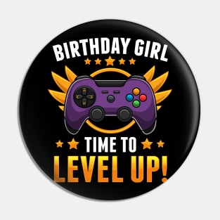 Birthday Girl Time To Level Up Funny Gamer Girl Gift Pin