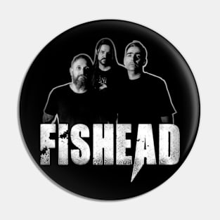 FISHEAD OFFICIAL - (FRONT & BACK) Band Members Layout Pin