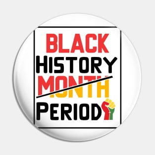 Black history month period Pin