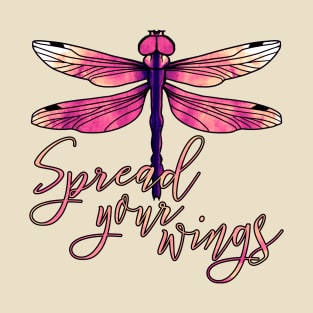 Dragonfly - spread your wings, sunset colors T-Shirt