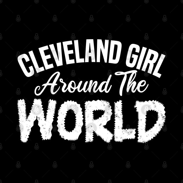 Cleveland girl around the world by mdr design