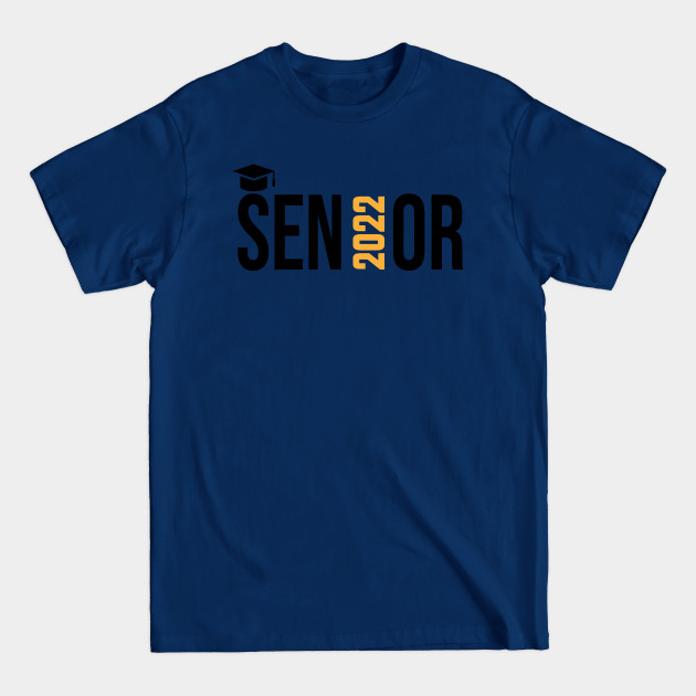 Discover senior 2022 - Senior 2022 - T-Shirt