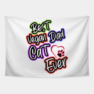 Best Vegan Cat Dad Ever Tapestry