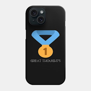 Great Thought Phone Case