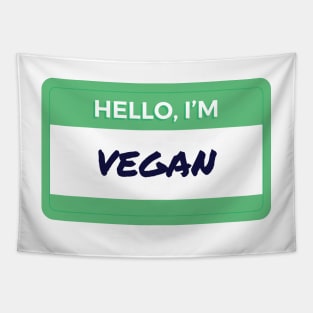 Hello I'm Vegan Tapestry