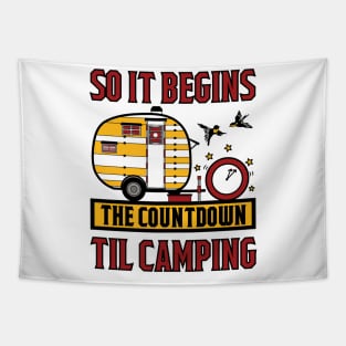 so it begins the countdown til camping Tapestry