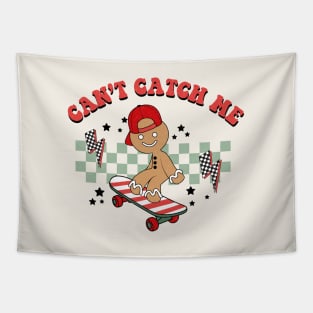 Cant's Catch Me Tapestry