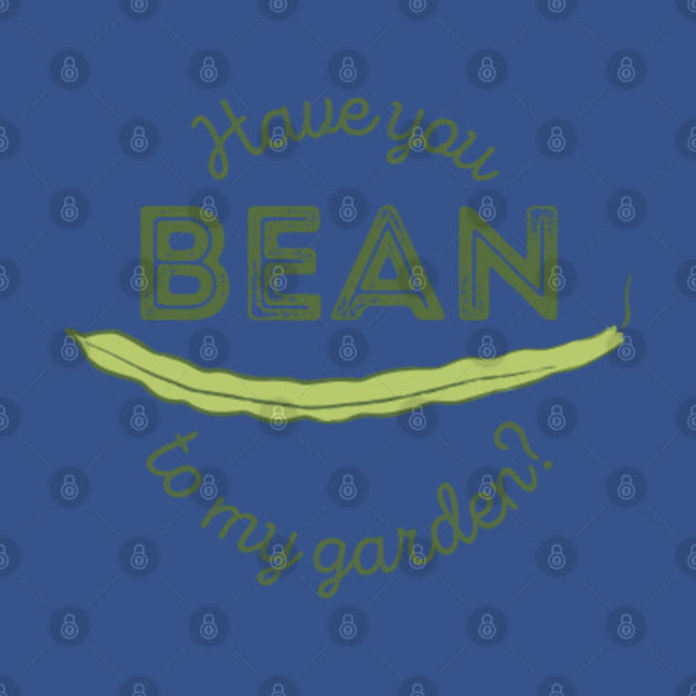 Bean Garden - Gardener - T-Shirt