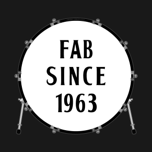 Fab Since 1963 T-Shirt