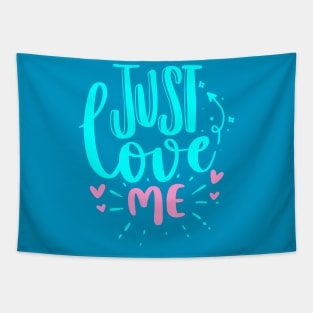 Just Love Me - baby kids boys girls Tapestry