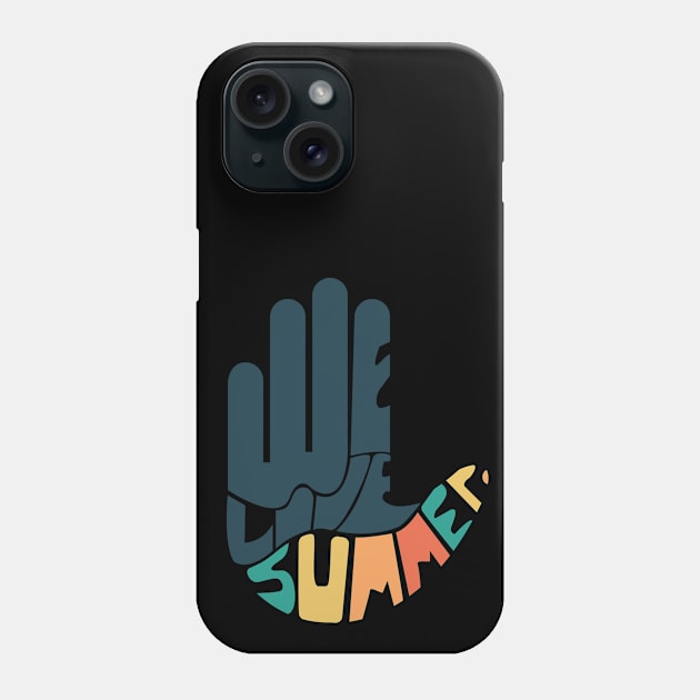 Hey: We Love Summer Edition Phone Case by Crafting Yellow