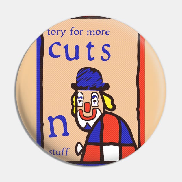 Tory For More Cuts N Stuff Pin by k8_thenotsogreat