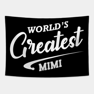 Mimi - World's greatest mimi Tapestry