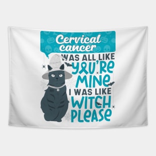 Funny Cervical Cancer You're Mine Witch Please Halloween Cat Tapestry