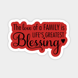 The Love of A Family Magnet