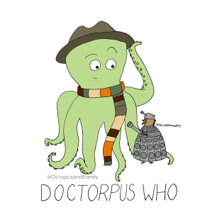 Doctorpus Who with Name T-Shirt