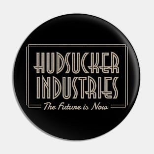 Hudsucker Industries Pin