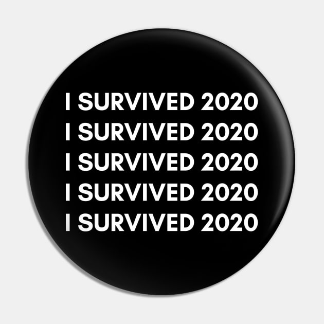 I survived 2020 Pin by HuntersDesignsShop