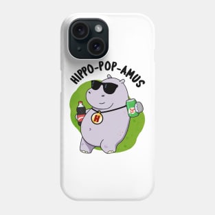 Hippo-pop-amus Funny Hippo Soda Pop Pun Phone Case