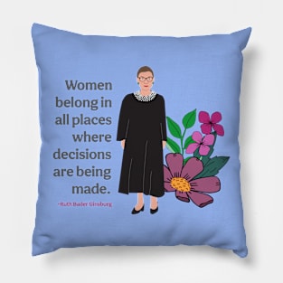 Ruth Bader Ginsburg quote Pillow